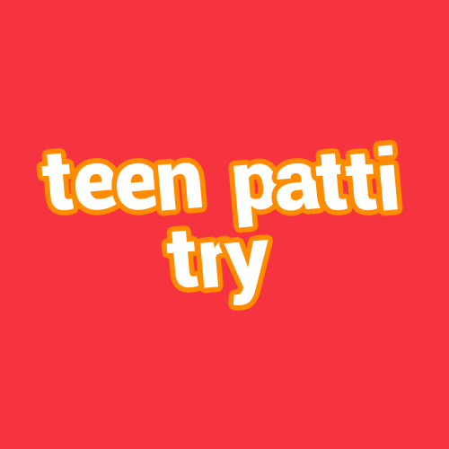 teen patti try